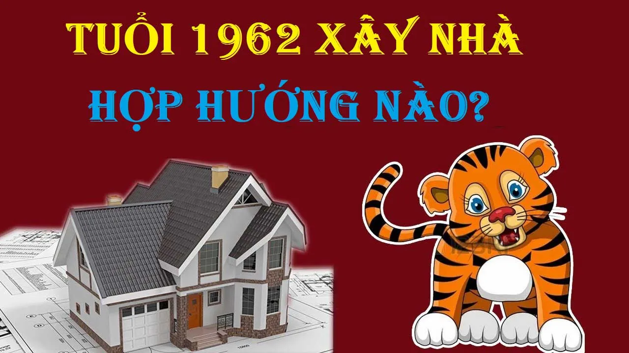 Chọn hướng nhà hợp phong thủy cho tuổi Nhâm Dần